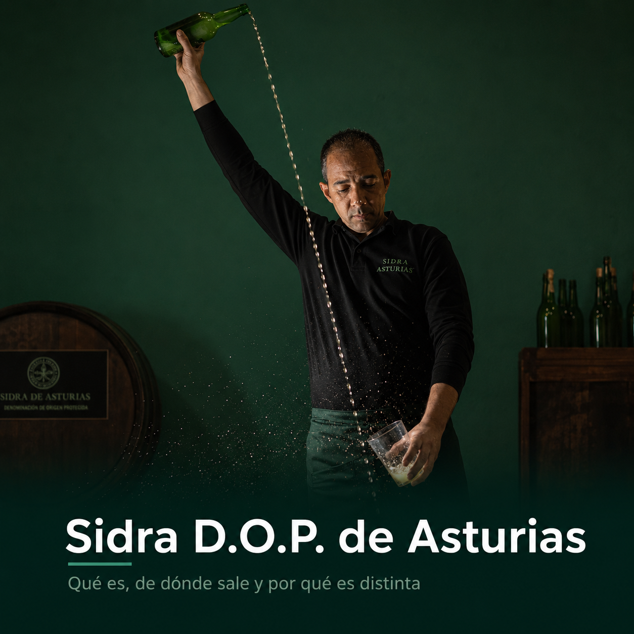 Sidra D.O.P. de Asturias: qué es, de dónde sale, quién la controla y por qué es distinta